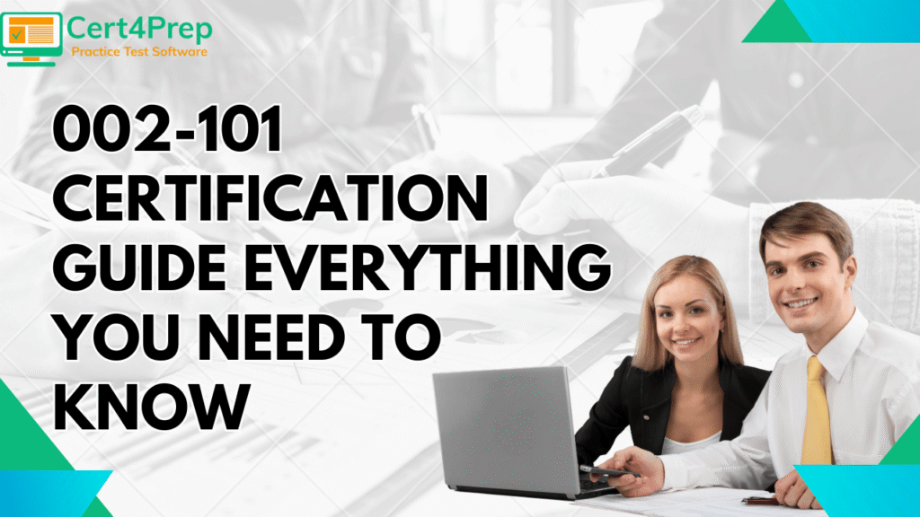 002-101 certification exam guide