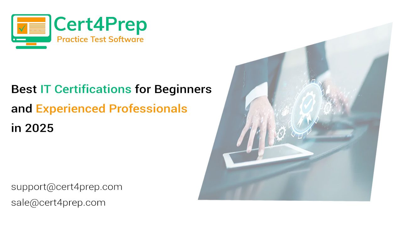 IT Certifications 2025 for beginners and professionals