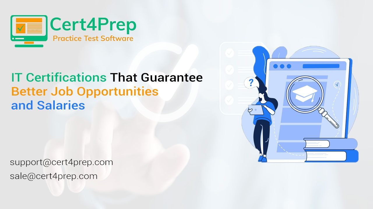 IT certifications that guarantee better job opportunities and salaries