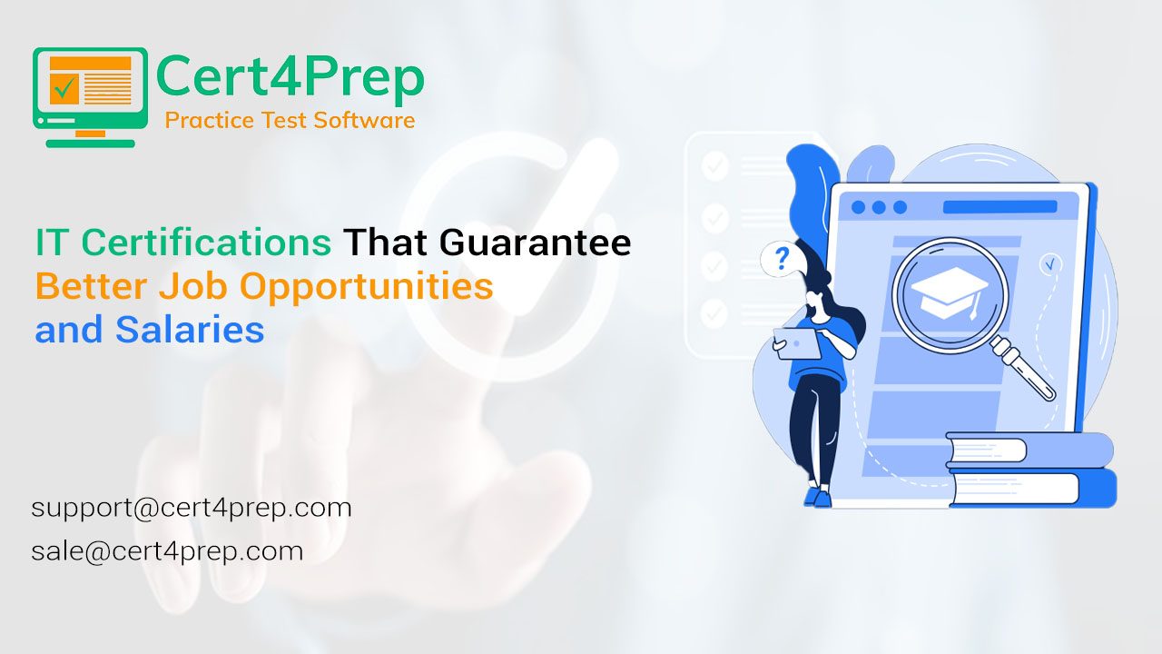 IT certifications that guarantee better job opportunities and salaries